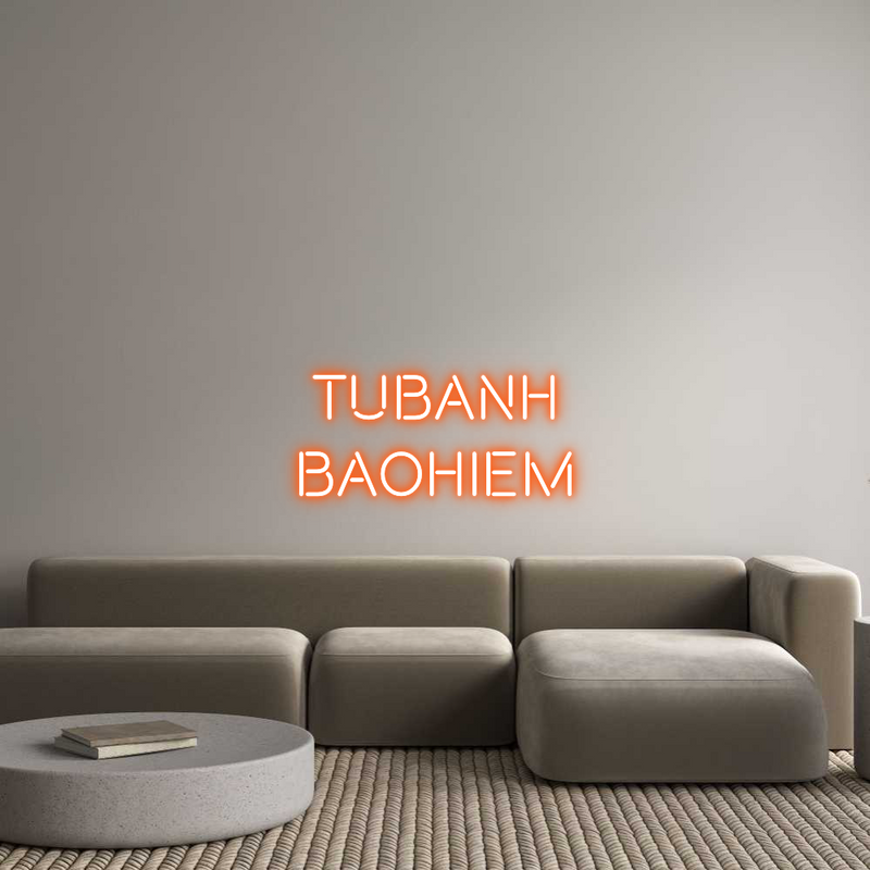 Custom Neon: TuBanh
BaoHiem