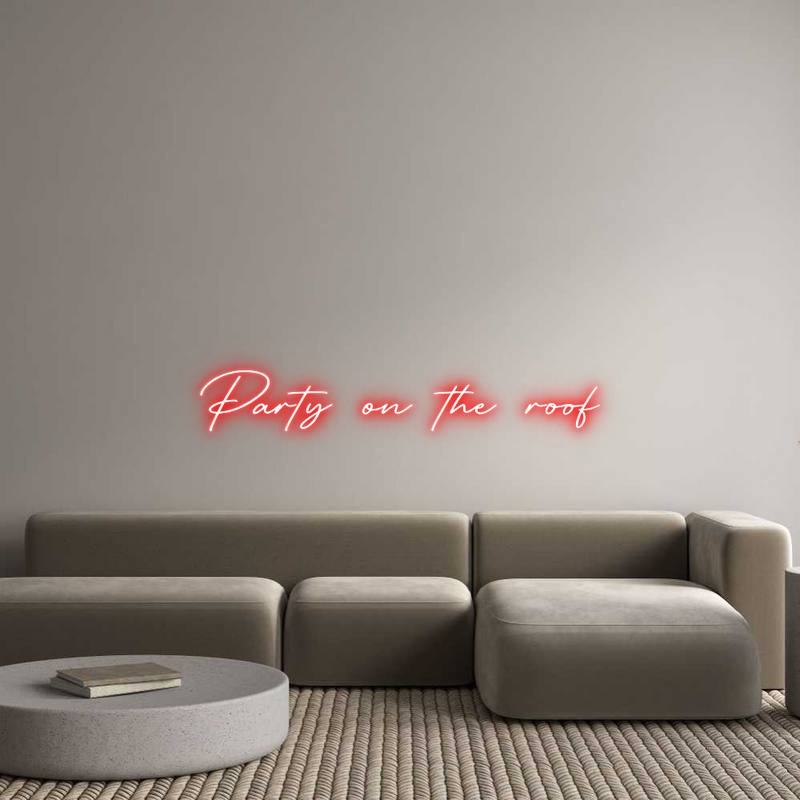 Custom Neon: Party on the ...