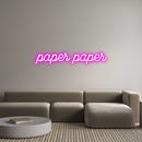 Custom Neon: paper paper
