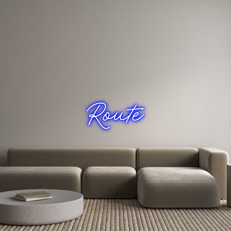 Custom Neon: Route