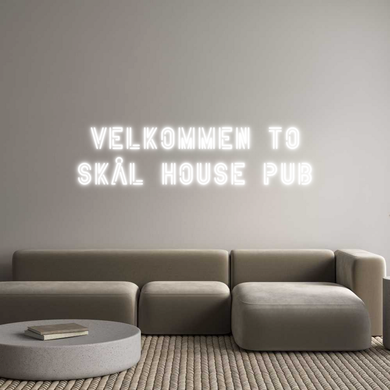 Custom Neon: Velkommen to
...