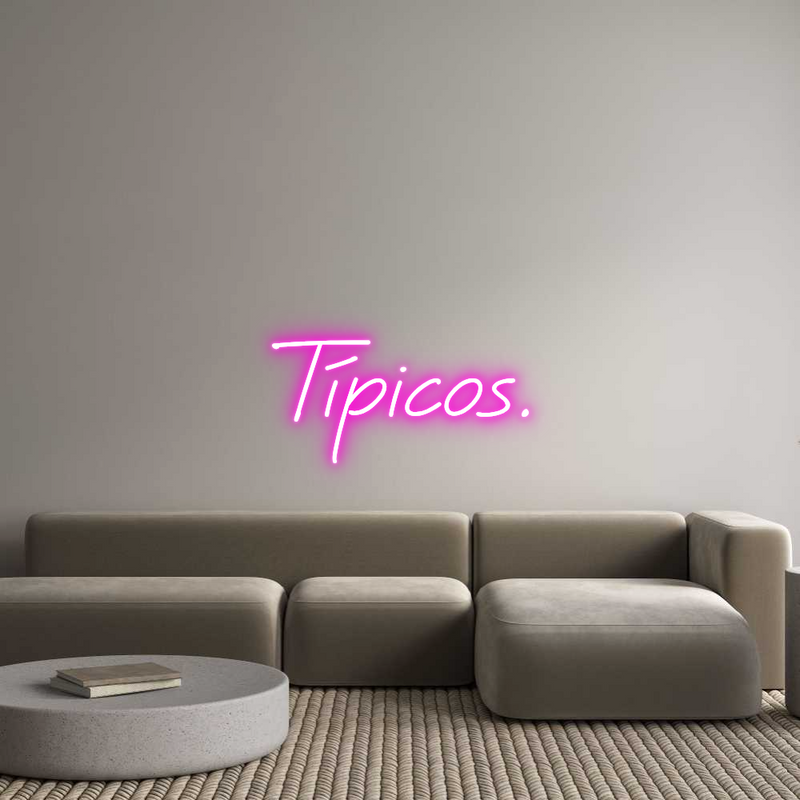 Custom Neon: Típicos.