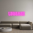 Custom Neon: luggage