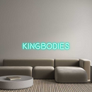 Custom Neon: Kingbodies