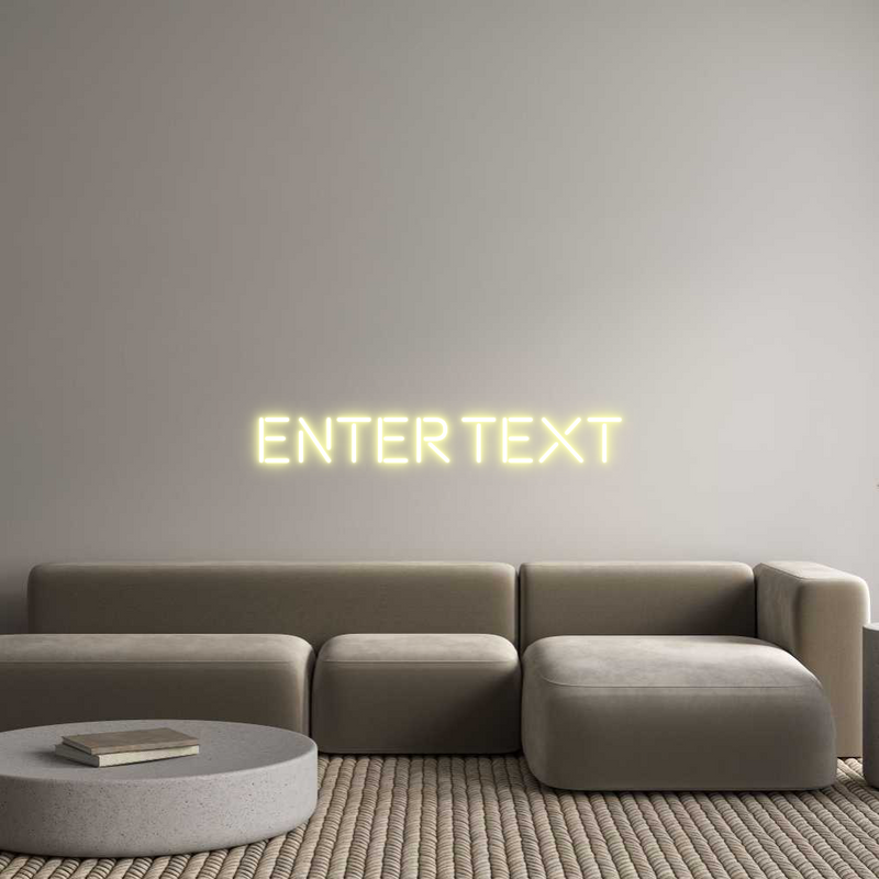 Custom Neon: Enter Text