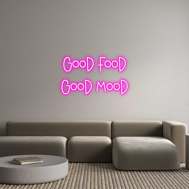 Custom Neon: GOOD FOOD
GO...