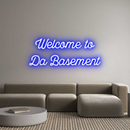 Custom Neon: Welcome to
D...