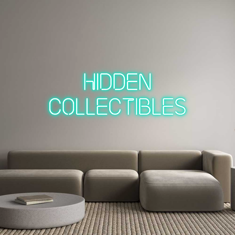 Custom Neon: Hidden
Colle...