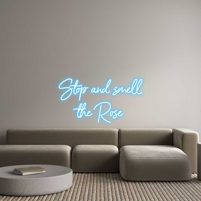 Custom Neon: Stop and smel...