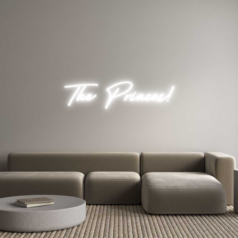Custom Neon: The Princes!