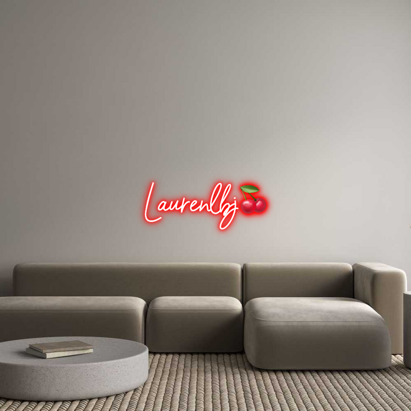 Custom Neon: Laurenlbj🍒