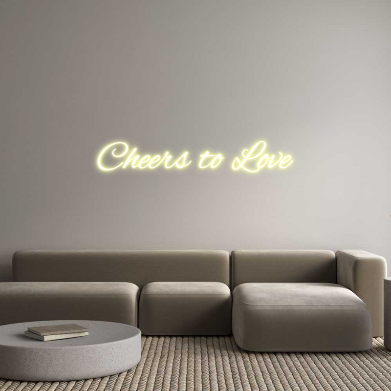Custom Neon: Cheers to Love