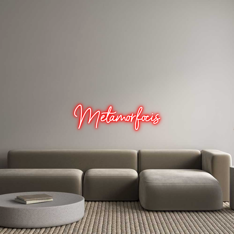 Custom Neon: Metamorfocis