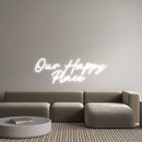 Custom Neon: Our Happy
Pl...
