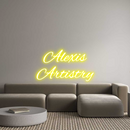 Custom Neon: Alexis
Artis...