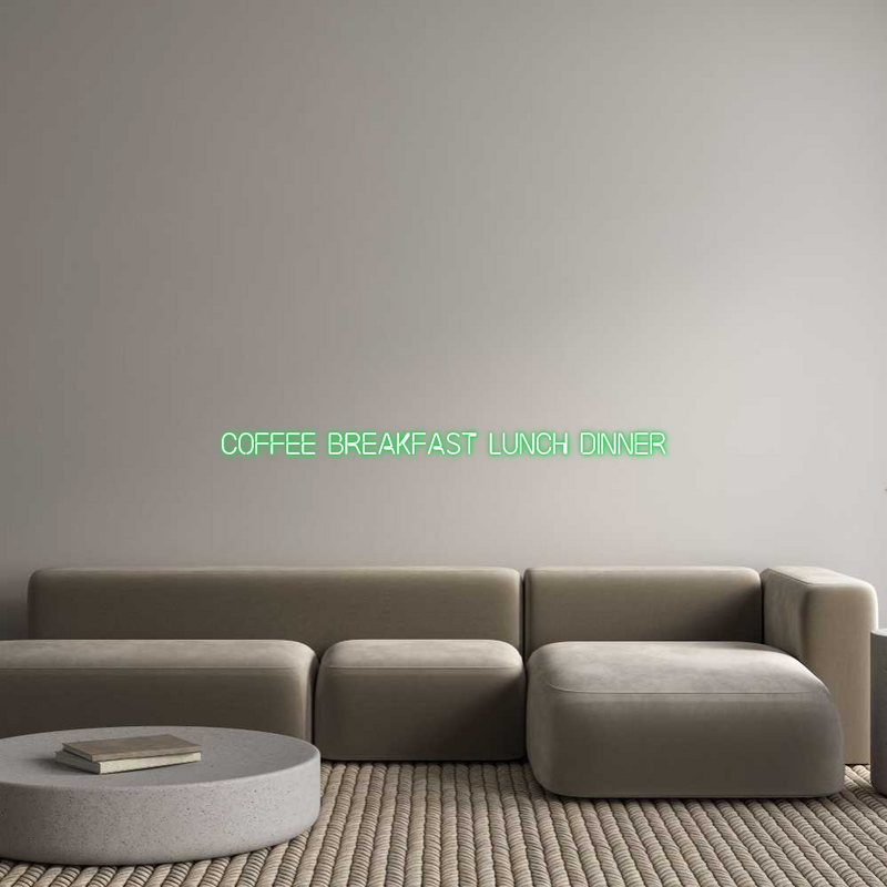 Custom Neon: COFFEE BREAKF...