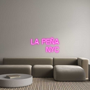 Custom Neon: La Peña
NYC