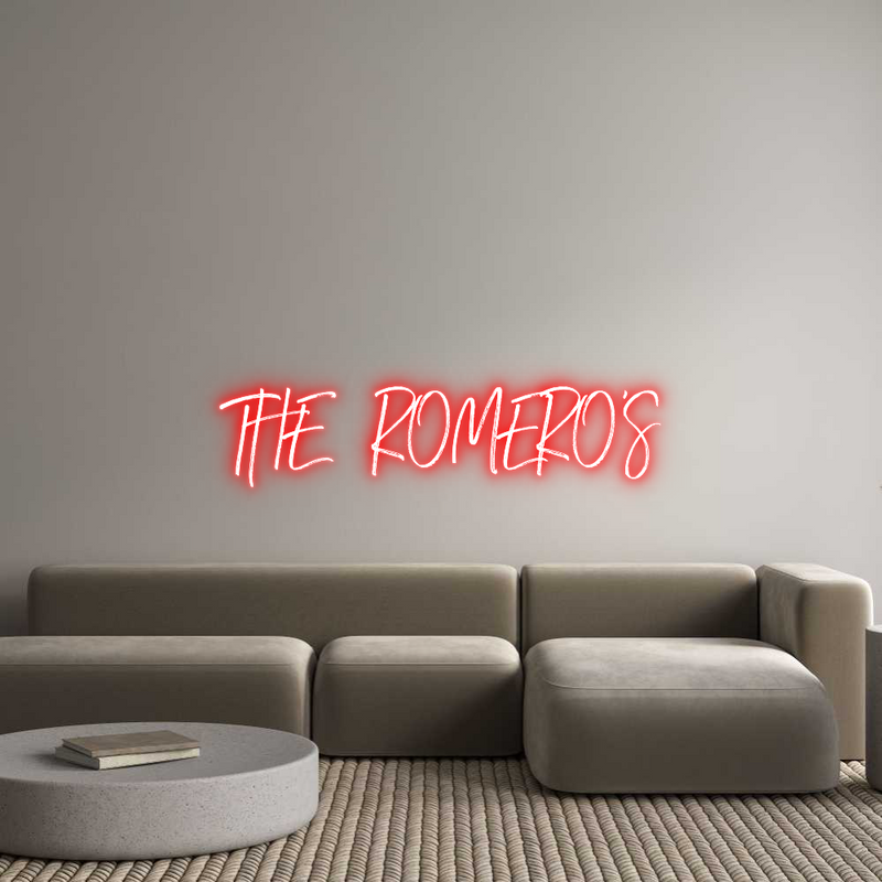 Custom Neon: THE  ROMERO’S