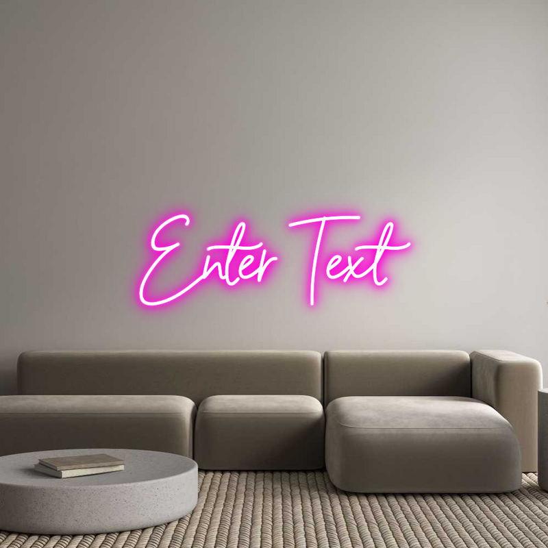 Custom Neon: Enter Text