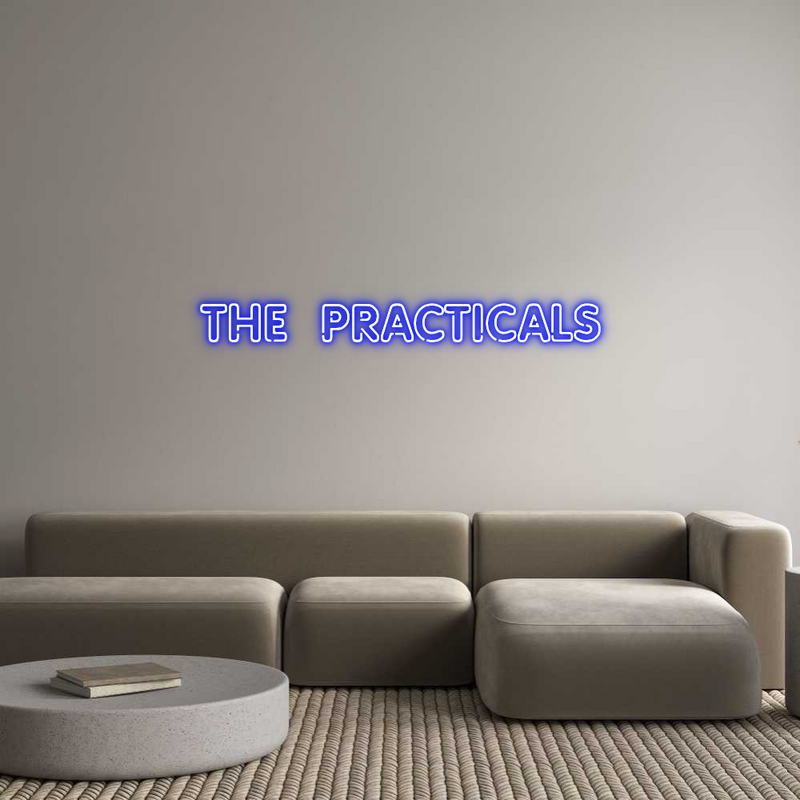 Custom Neon: THE  PRACTICALS
