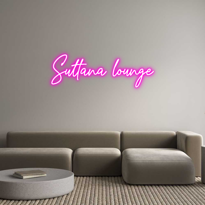 Custom Neon: Sultana lounge