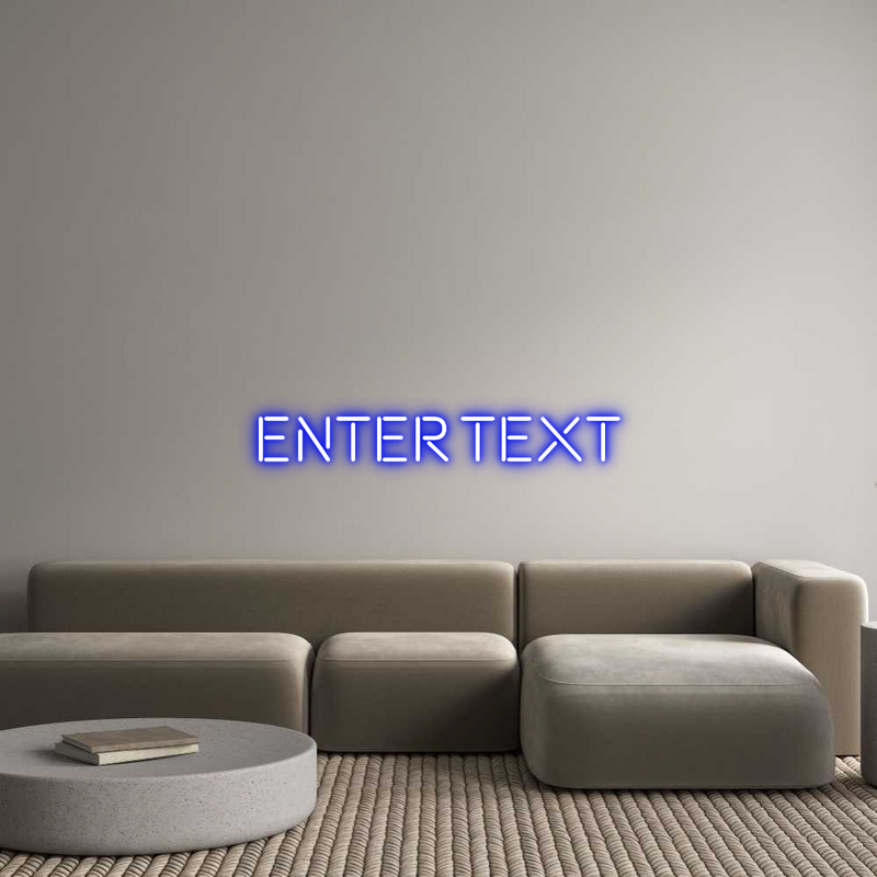 Custom Neon: Enter Text