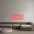 Custom Neon: Louisville 
...