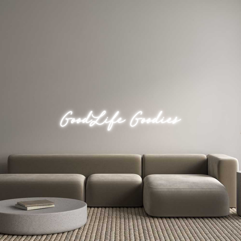 Custom Neon: GoodLife Good...