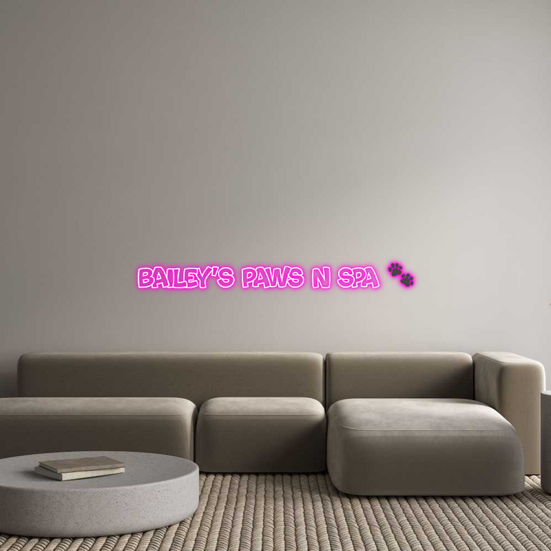 Custom Neon: Bailey’s Paws...
