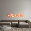 Custom Neon: Mr. Fix It