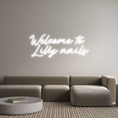 Custom Neon: Welcome to
L...