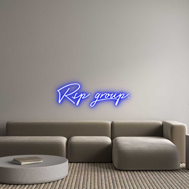Custom Neon: Rsp group.