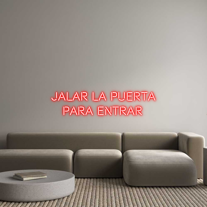 Custom Neon: JALAR  LA  PU...