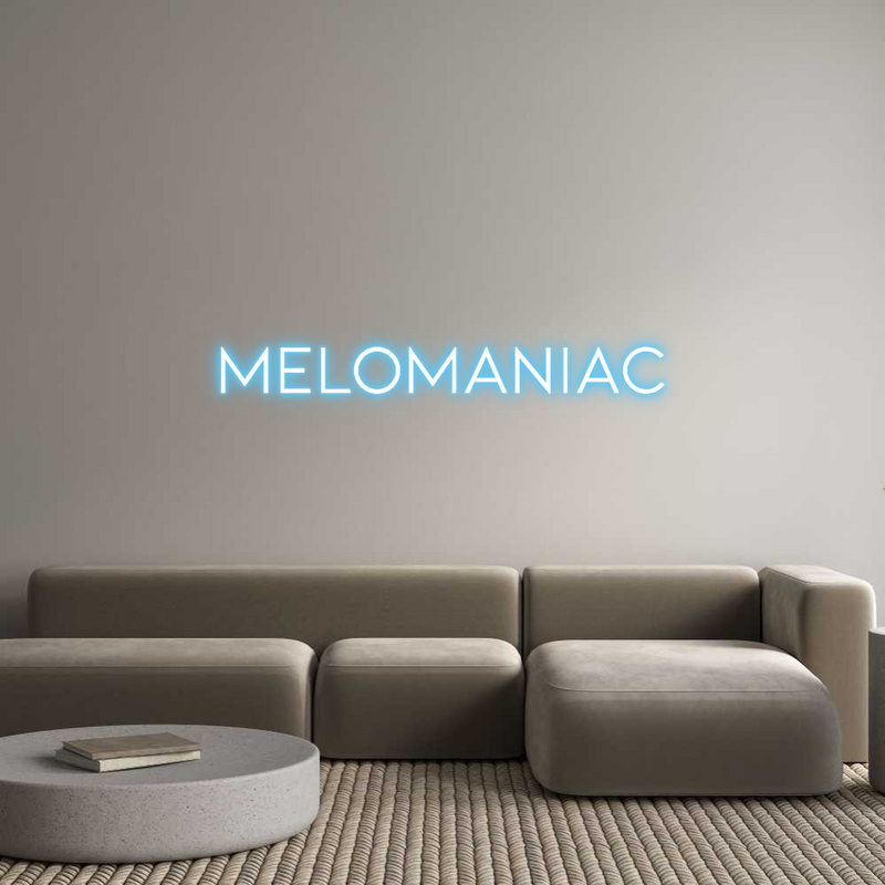 Custom Neon: MELOMANIAC