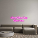 Custom Neon: Good Vibes On...