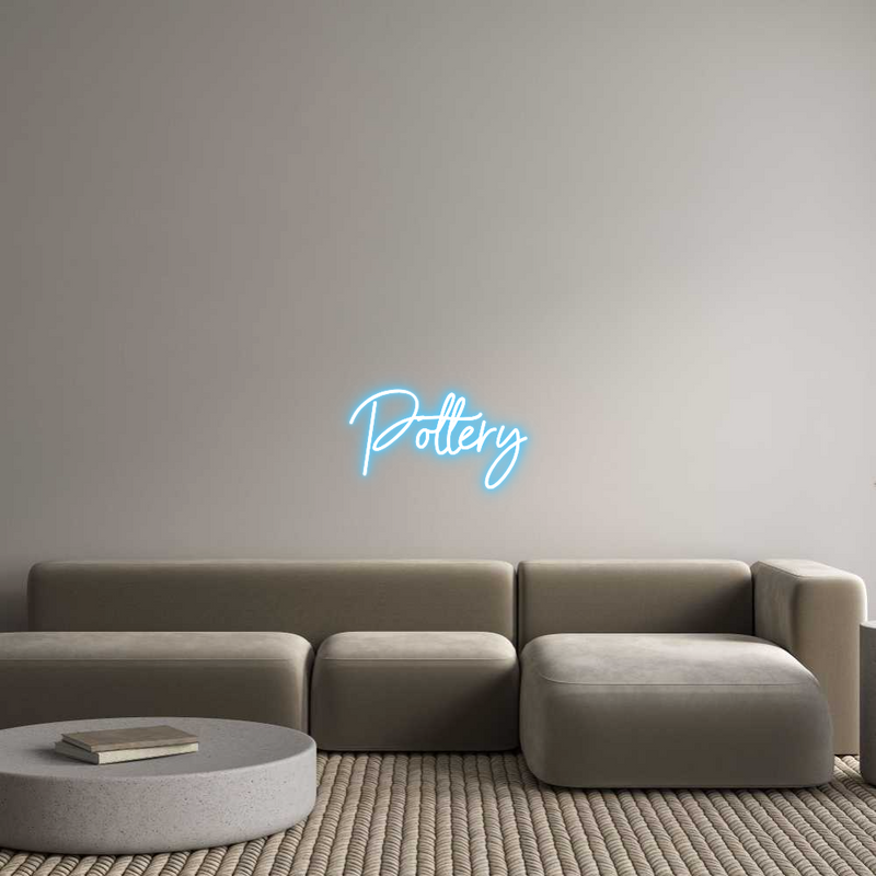 Custom Neon: Pottery