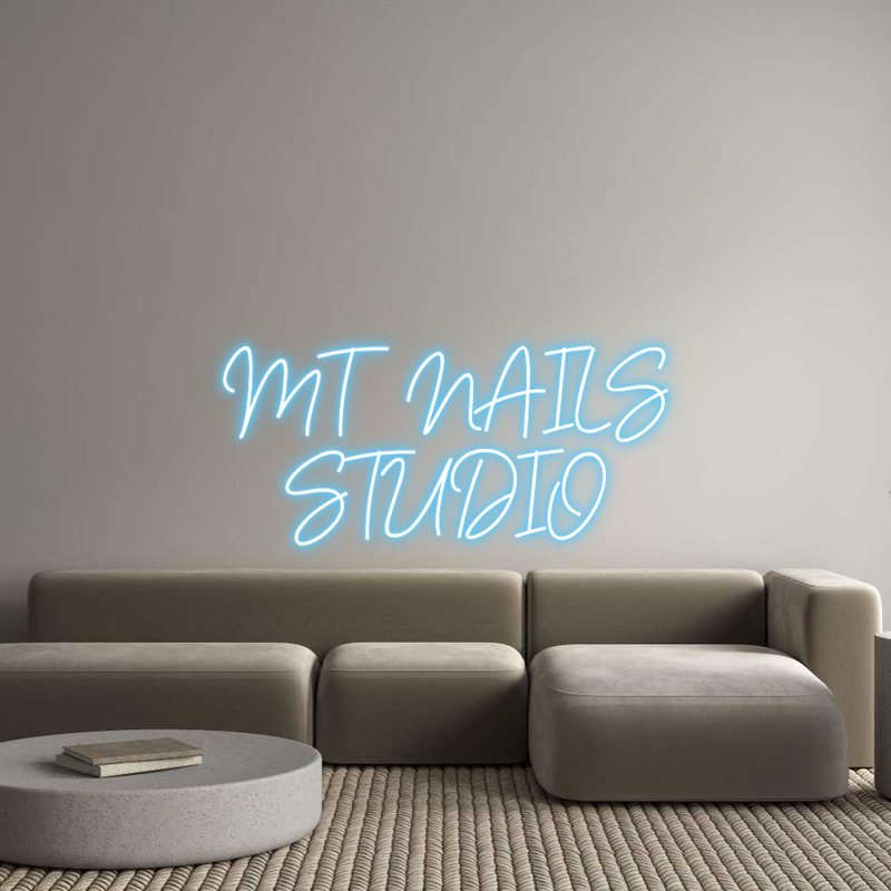 Custom Neon: MT NAILS
STU...