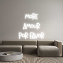 Custom Neon: MORE
AMOUR
...