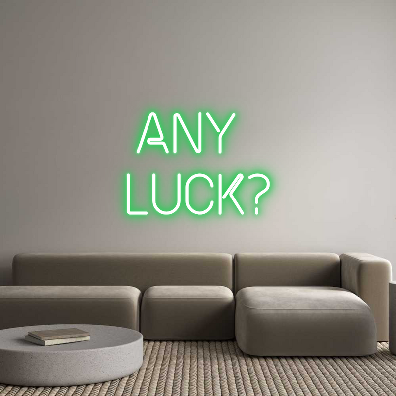 Custom Neon: Any 
Luck?