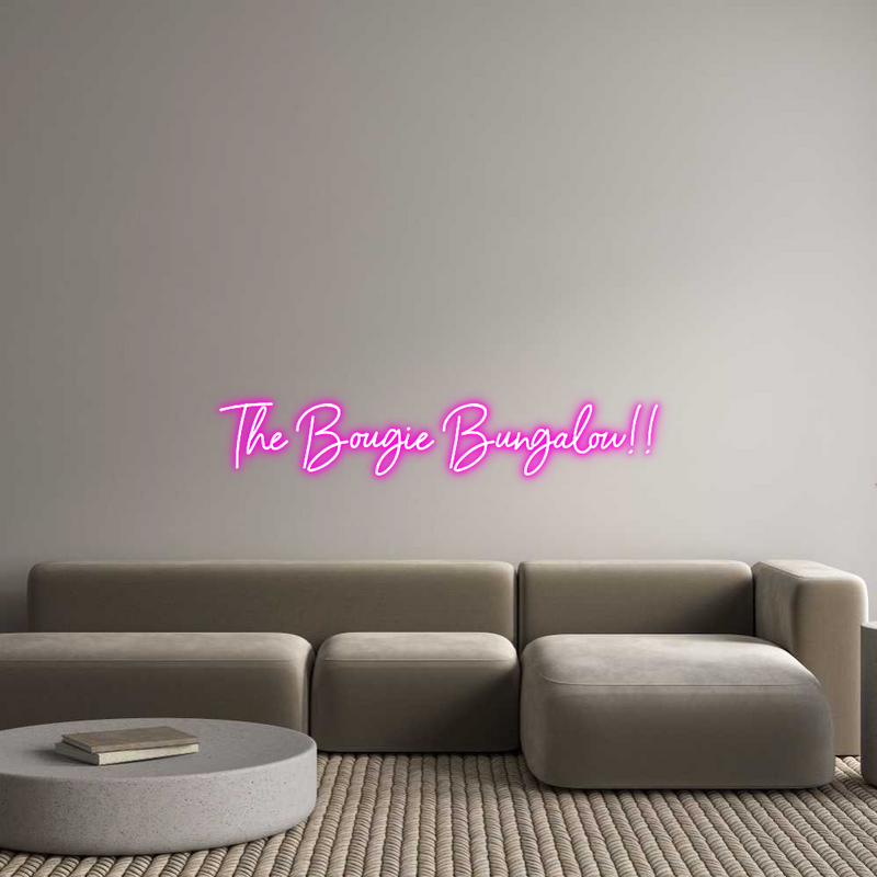 Custom Neon: The Bougie Bu...