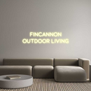 Custom Neon: FINCANNON
OU...