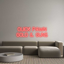 Custom Neon: QUICK PAWN
G...
