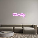 Custom Neon: Mumilly