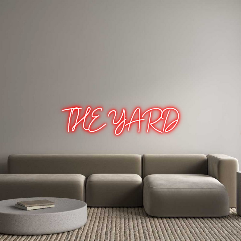 Custom Neon: THE YARD