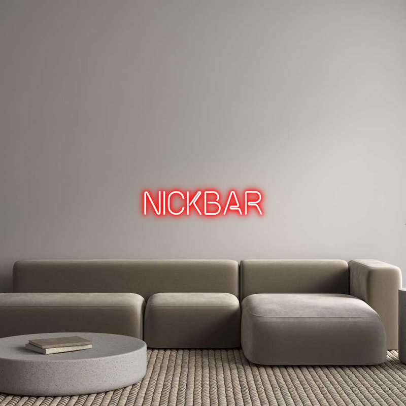 Custom Neon: Nickbar