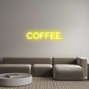 Custom Neon: Coffee.