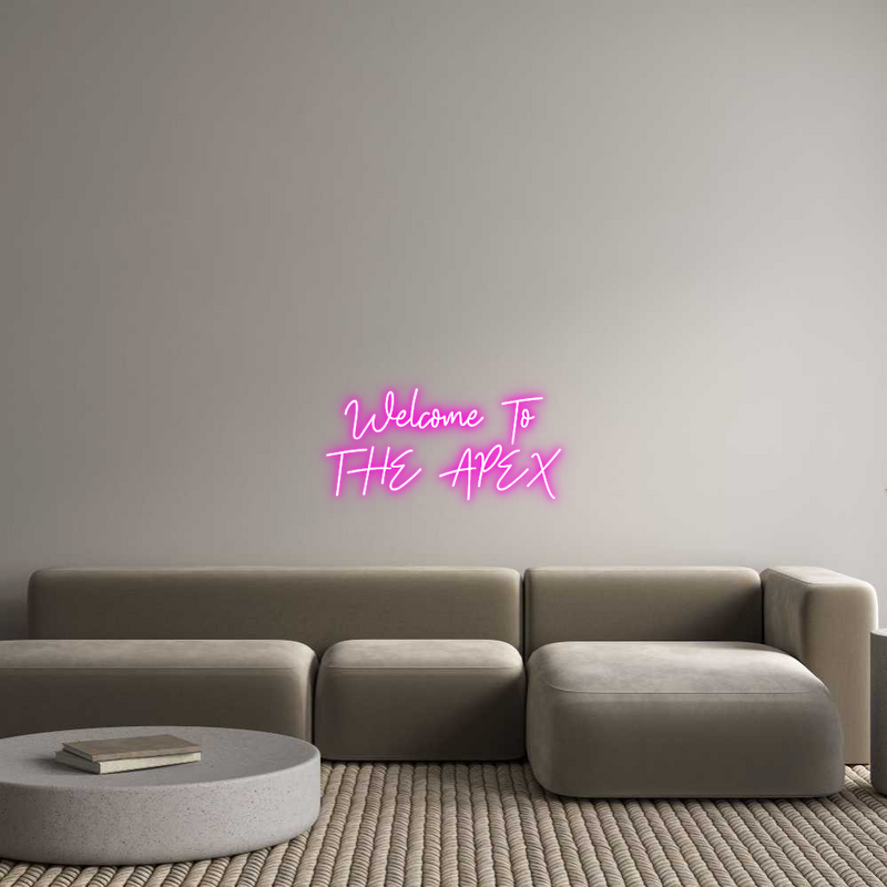 Custom Neon: Welcome To 
...