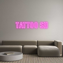 Custom Neon: tattoo sh