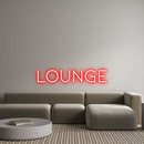 Custom Neon: Lounge
