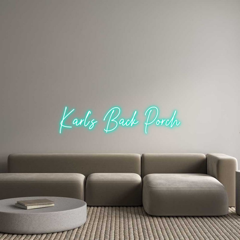 Custom Neon: Karl’s Back P...